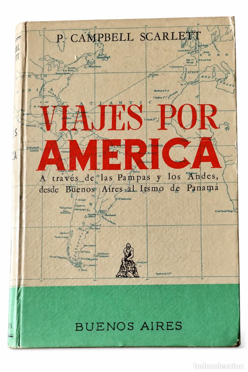 Libros de segunda mano: Viajes por Am&eacute;rica: a trav&eacute;s de las Pampas y los Andes, desde Buenos Aires al istmo de Panam&aacute; &ndash; LM