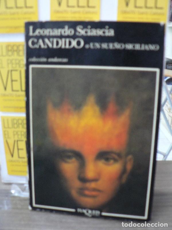 Libros de segunda mano: C&aacute;ndido o un Sue&ntilde;o Siciliano - Leonardo Sciascia - Tusquets Editores - 137