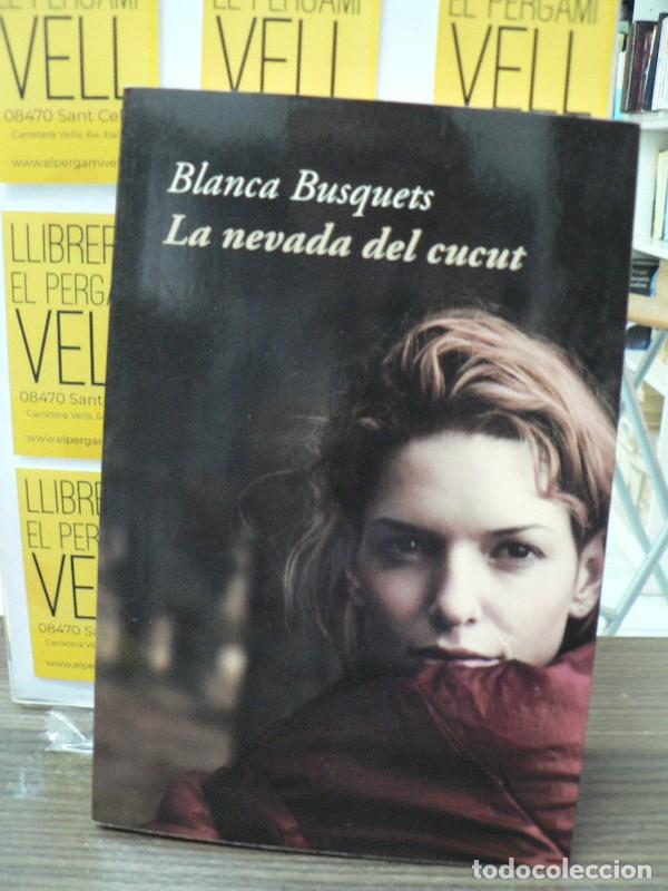 Libros de segunda mano: La Nevada del Cucut - Blanca Busquets - Rosa dels Vents