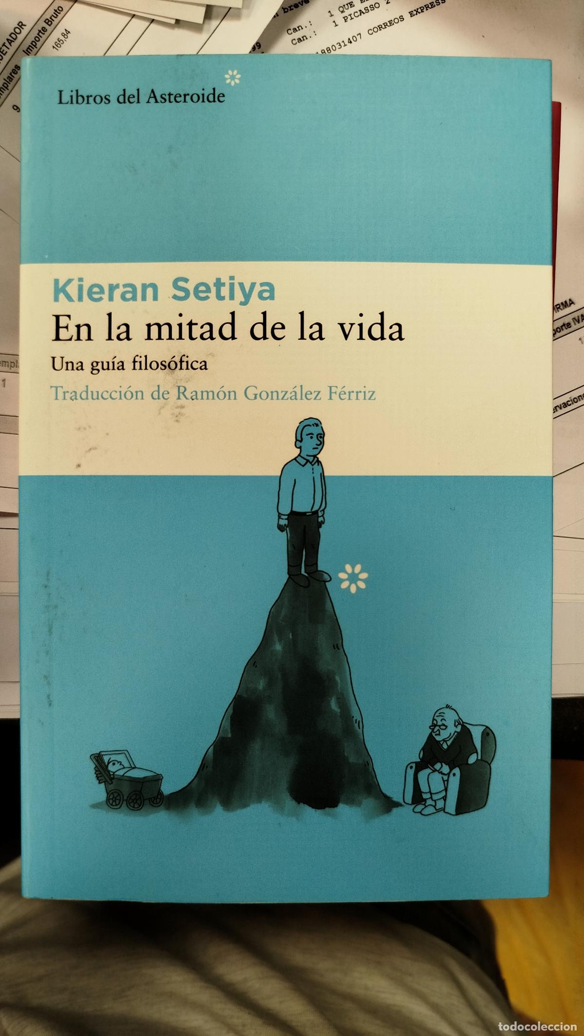 Libros de segunda mano: EN LA MITAD DE LA VIDA - KIERAN SETIYA