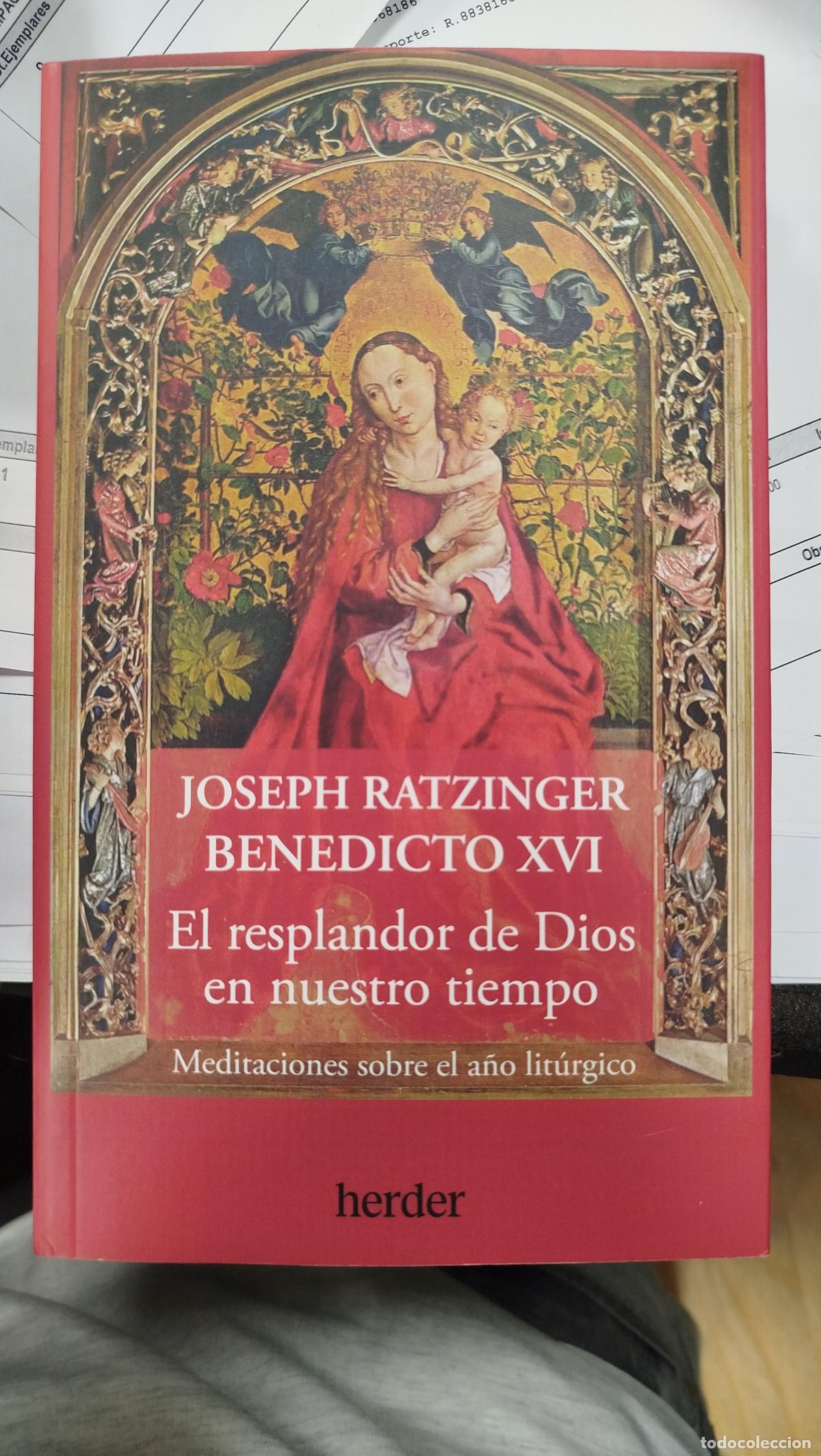 Libros de segunda mano: EL RESPLANDOR DE DIOS EN NUESTRO TIEMPO - JOSEPH RATZINGER BENEDICTO XVI