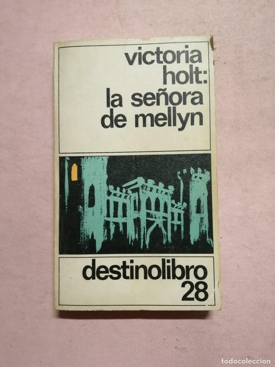 Libros de segunda mano: LA SE&Ntilde;ORA DE MELLYN (VICTORIA HOLT)