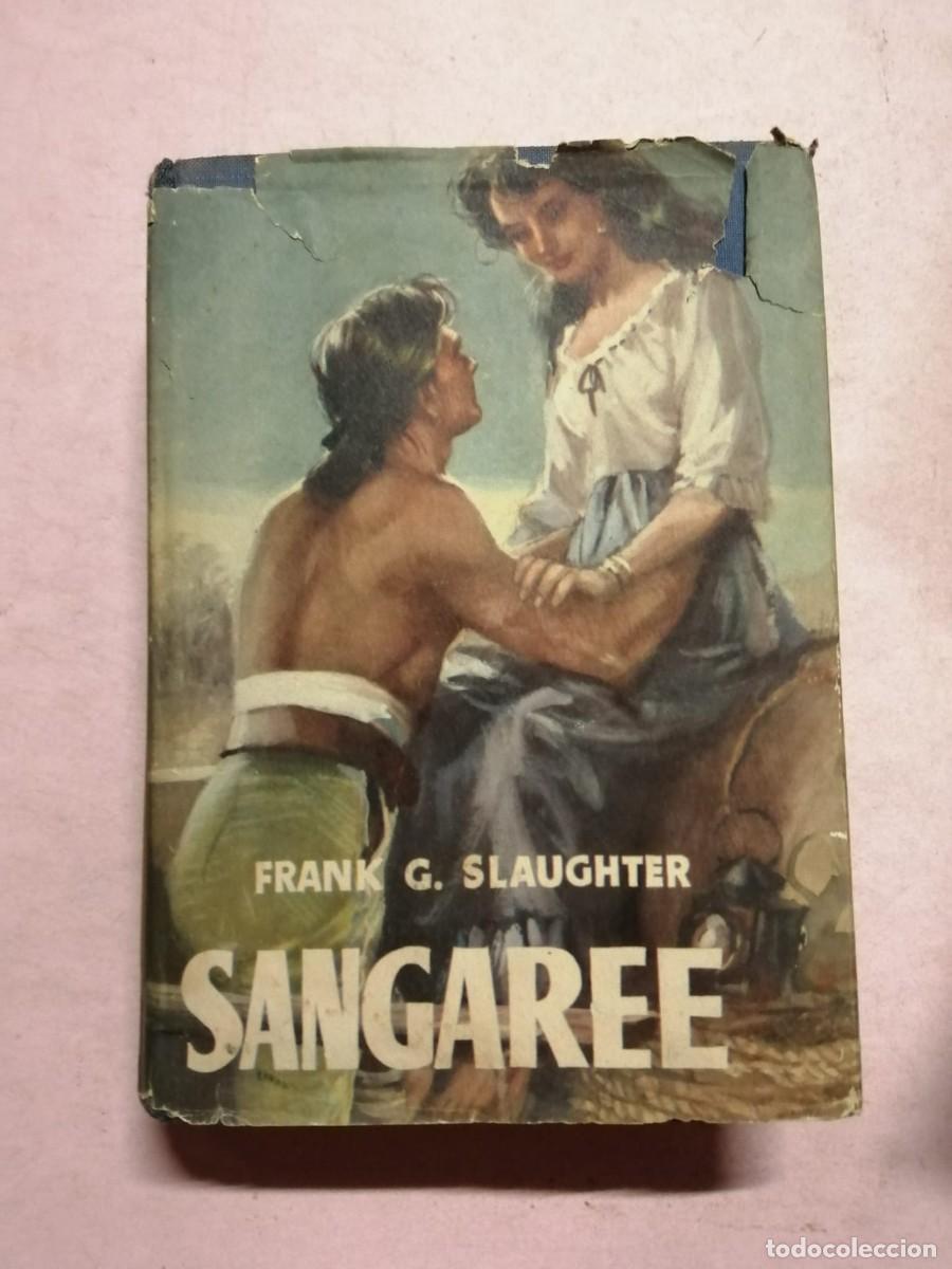 Libros de segunda mano: SANGAREE (FRANK. G. SLAUGHTER)