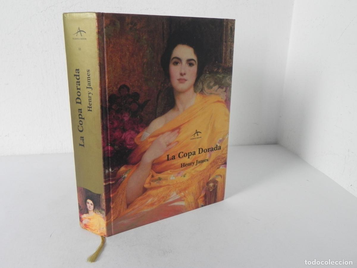 Libros de segunda mano: La Copa Dorada - Henry James - Alba Editorial 1998 - Colecci&oacute;n Cl&aacute;sica Maior