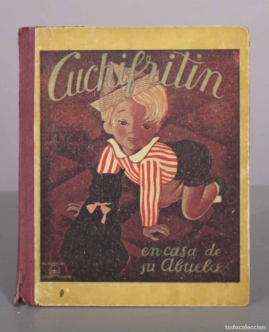 Second hand books: Cuchifrit&iacute;n en casa de su abuelo - Elena Fort&uacute;n - Editorial M. Aguilar