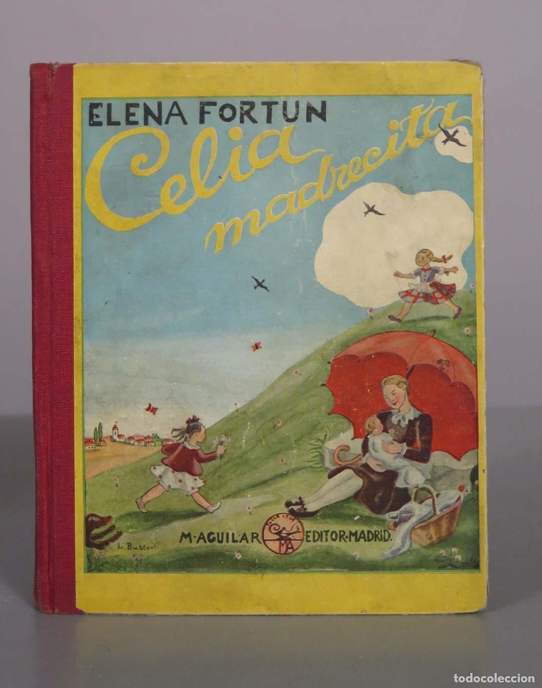 Second hand books: Celia, madrecita - Elena Fort&uacute;n - Luisa Butler - Editorial Aguilar