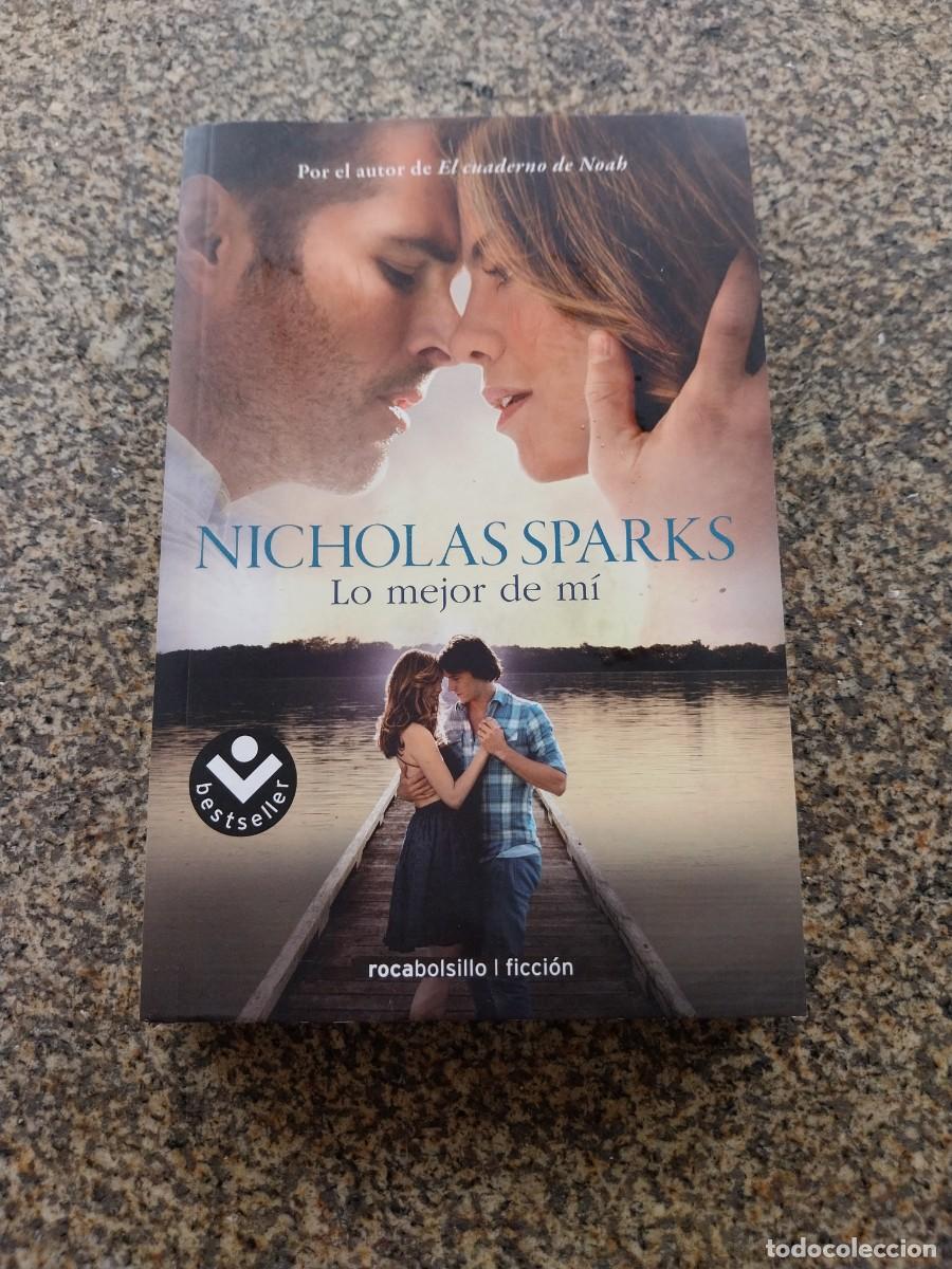 Libri di seconda mano: LO MEJOR DE MI -- NICHOLAS SPARKS --