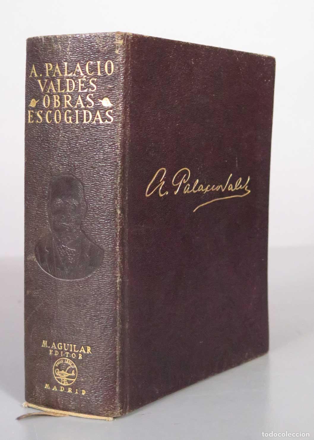 Second hand books: Obras escogidas - Armando Palacio Vald&eacute;s - M. Aguilar Editor