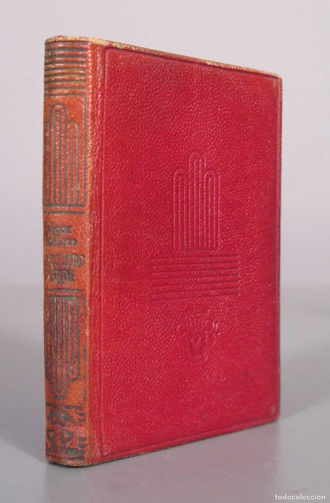 Libros de segunda mano: El arquero verde - Edgar Wallace - Editorial Aguilar CRISOL 1946