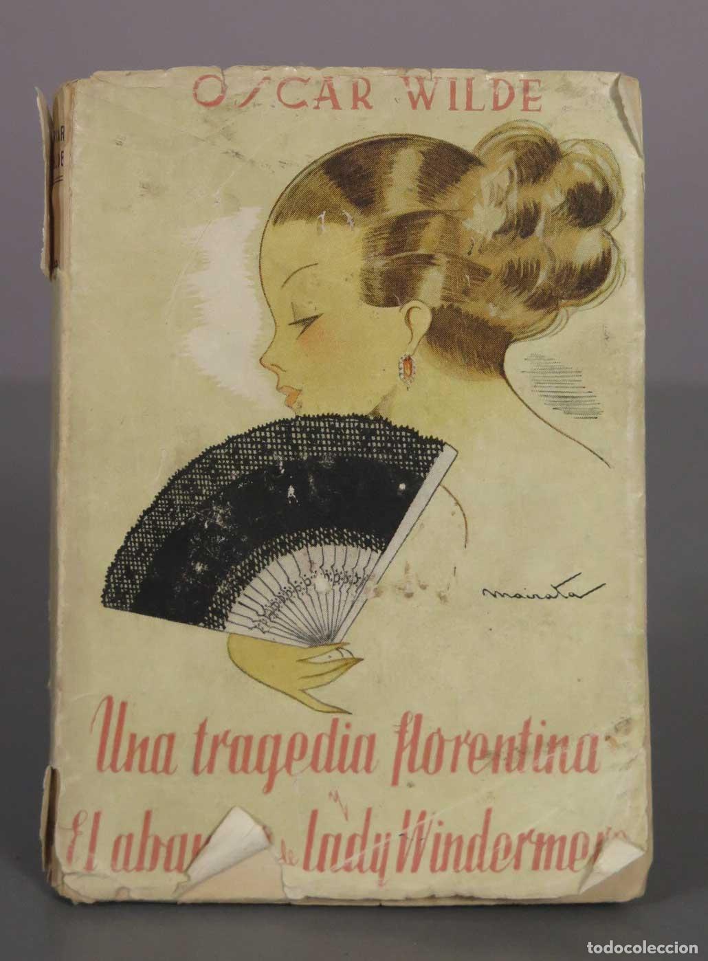 Libros de segunda mano: Una tragedia florentina y el abanico de Lady Windermere - Oscar Wilde