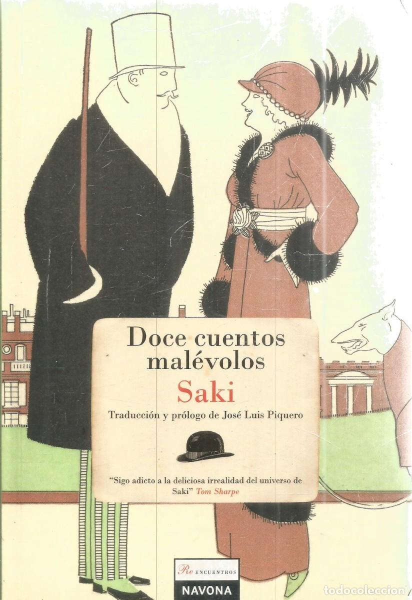 Libros de segunda mano: SAKI. DOCE CUENTOS MALEVOLOS. NAVONA. PRIMERA EDICION