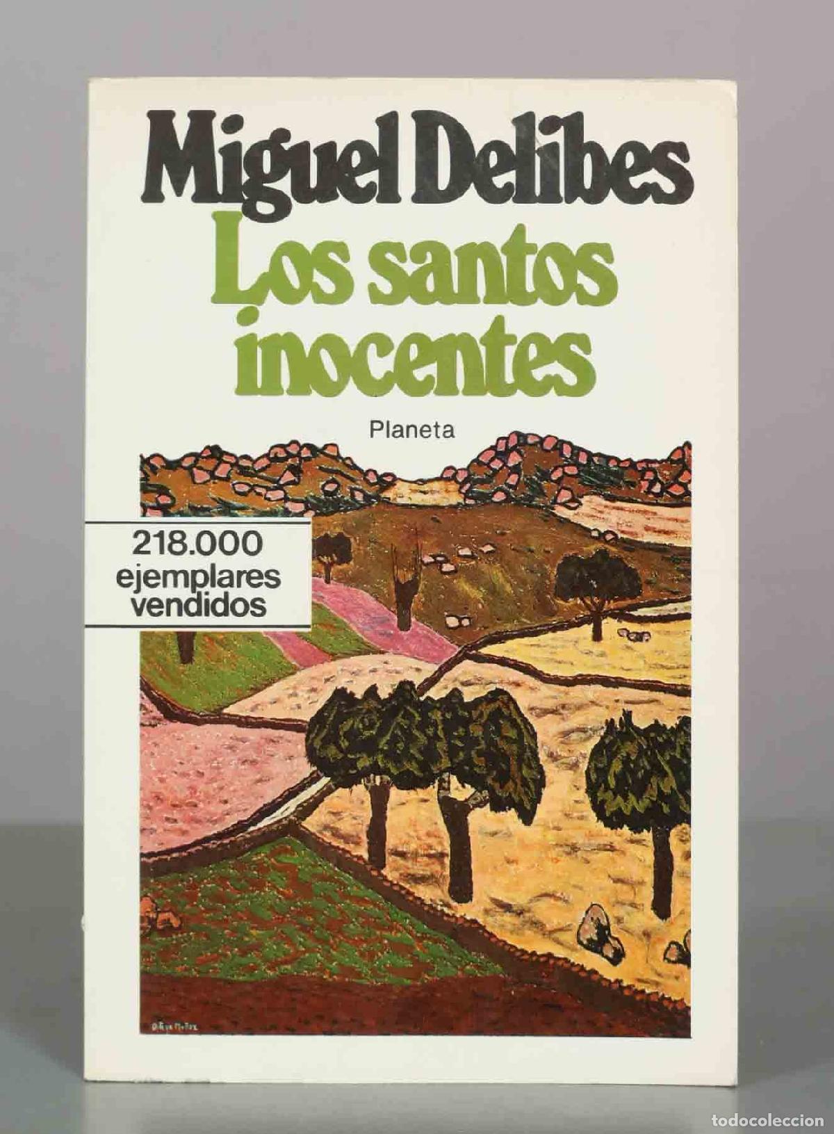 Libros de segunda mano: Los santos inocentes - Miguel Delibes - Editorial Planeta