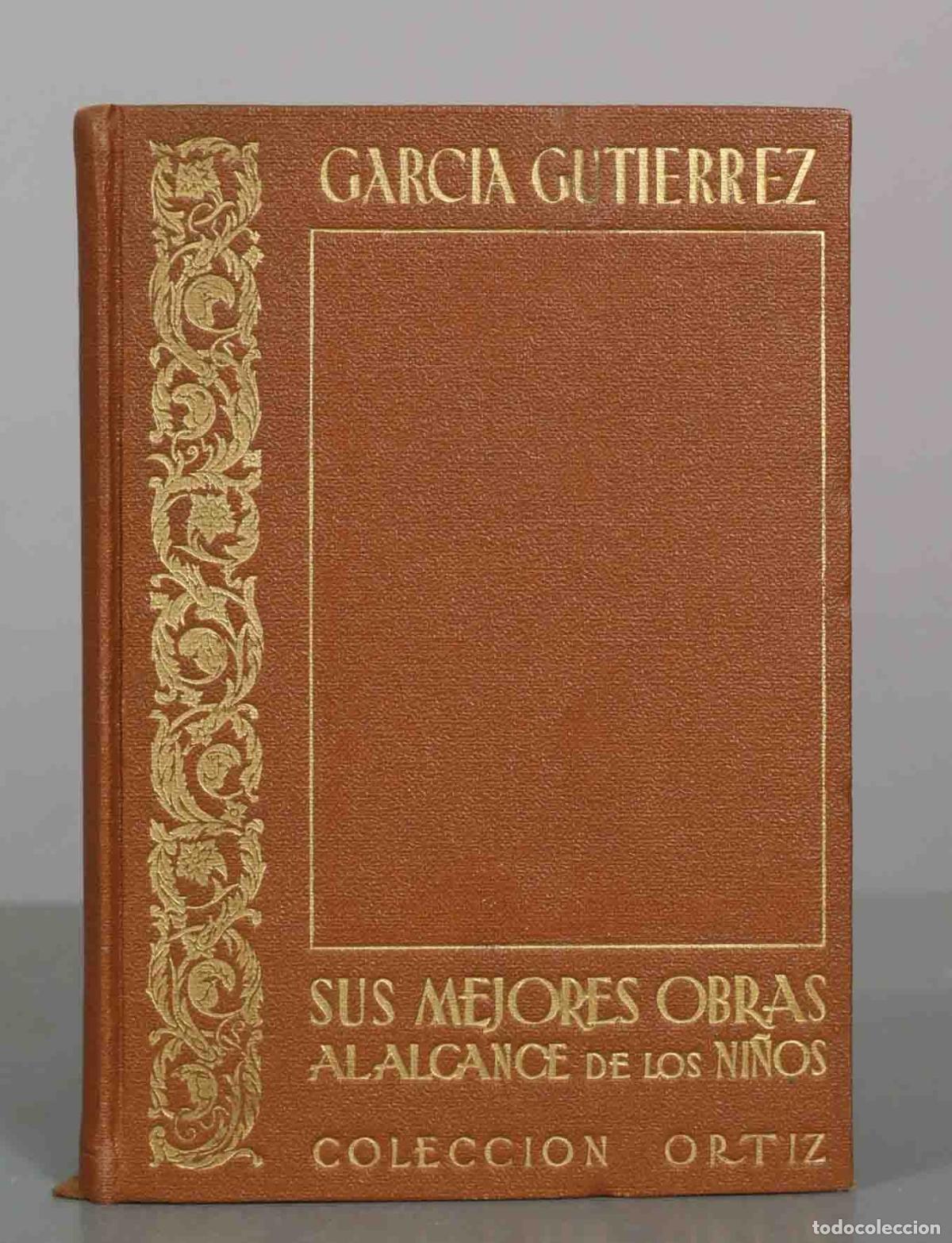 Libros de segunda mano: Sus mejores obras al alcance de los ni&ntilde;os - Antonio Garc&iacute;a Guti&eacute;rrez - Colecci&oacute;n Ortiz - Editorial E