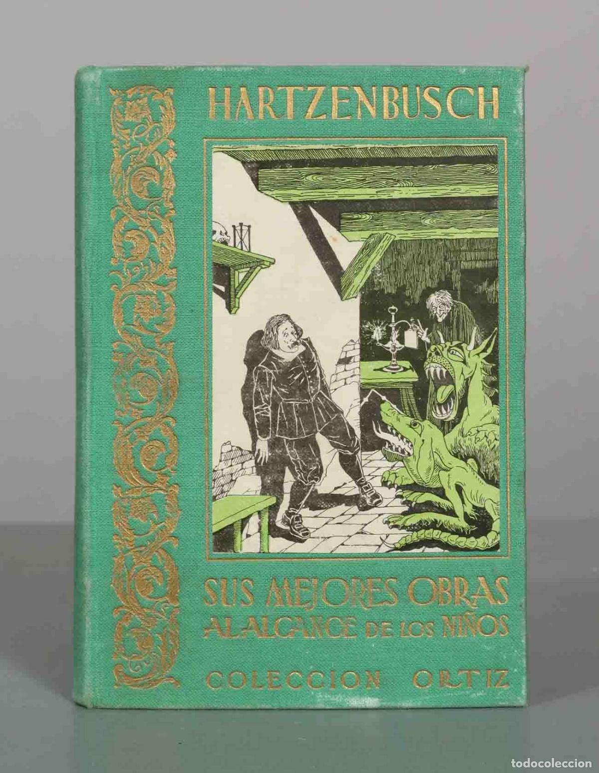 Libros de segunda mano: Juan Eugenio Hartzenbusch: Sus mejores obras al alcance de los ni&ntilde;os - Colecci&oacute;n Ortiz