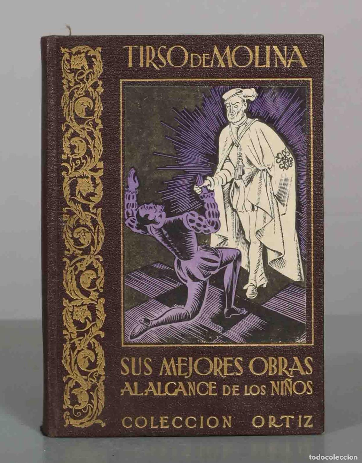 Libros de segunda mano: Tirso de Molina: Sus mejores obras al alcance de los ni&ntilde;os - Editorial Estudio de Juan Ortiz