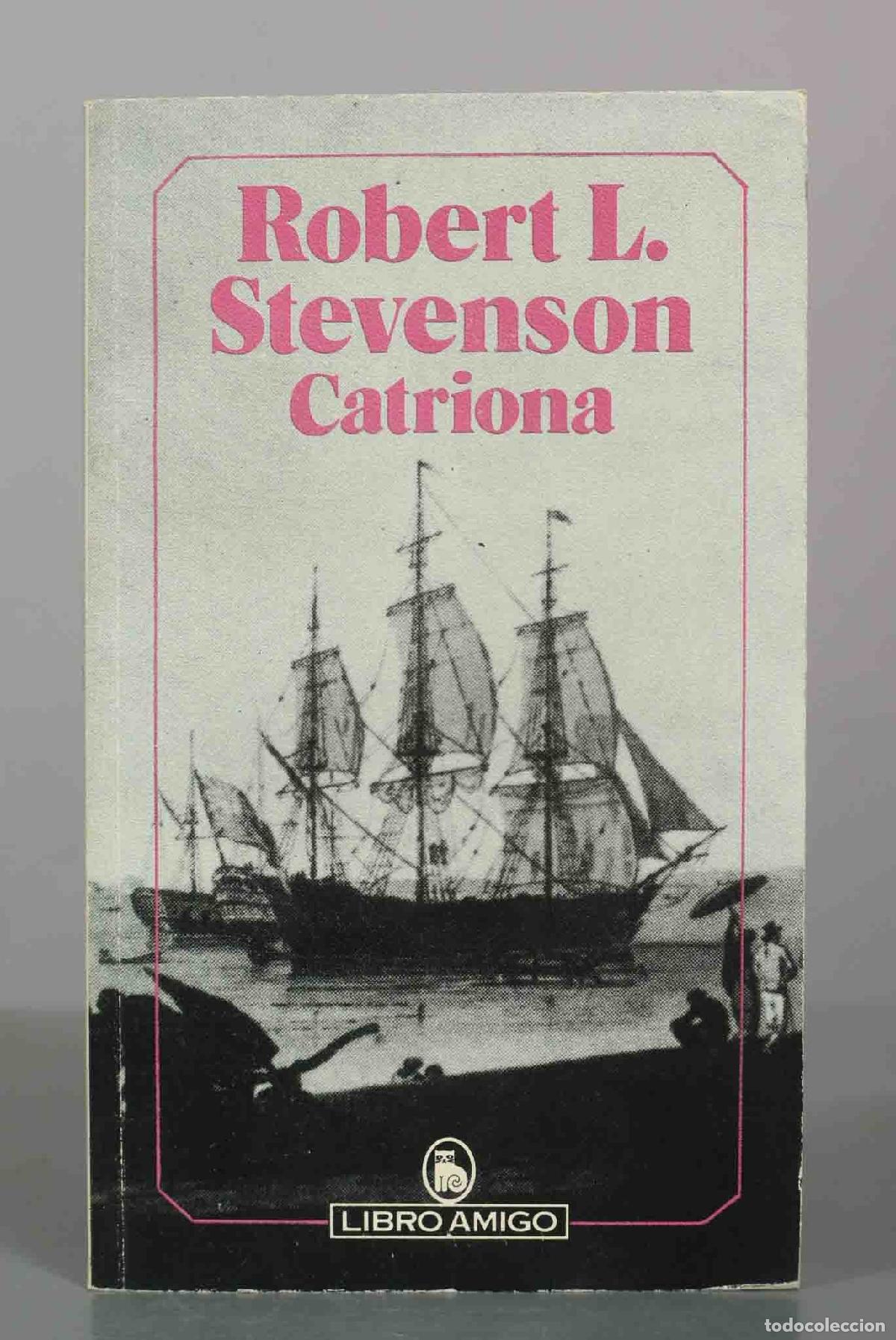 Libros de segunda mano: Catriona - Robert Louis Stevenson - Editorial Bruguera