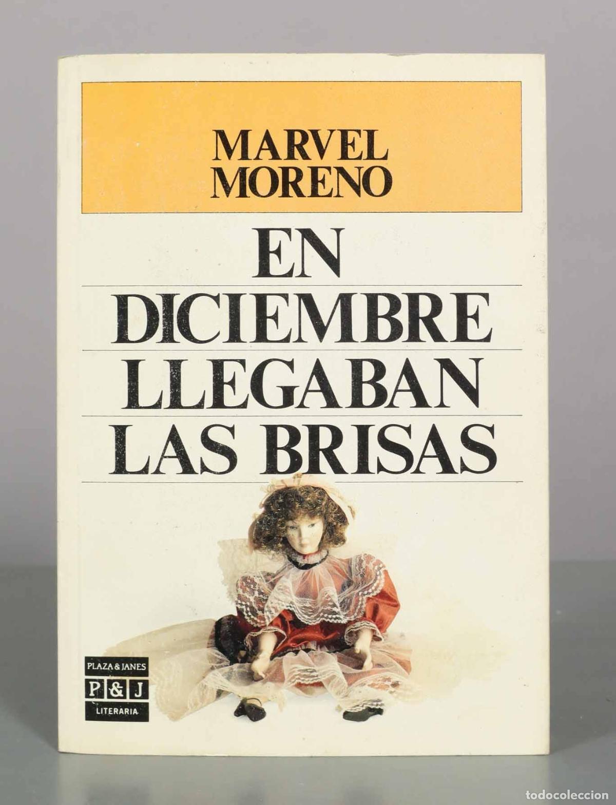 Libros de segunda mano: En diciembre llegaban las brisas - Marvel Moreno - Editorial Plaza and Jan&eacute;s