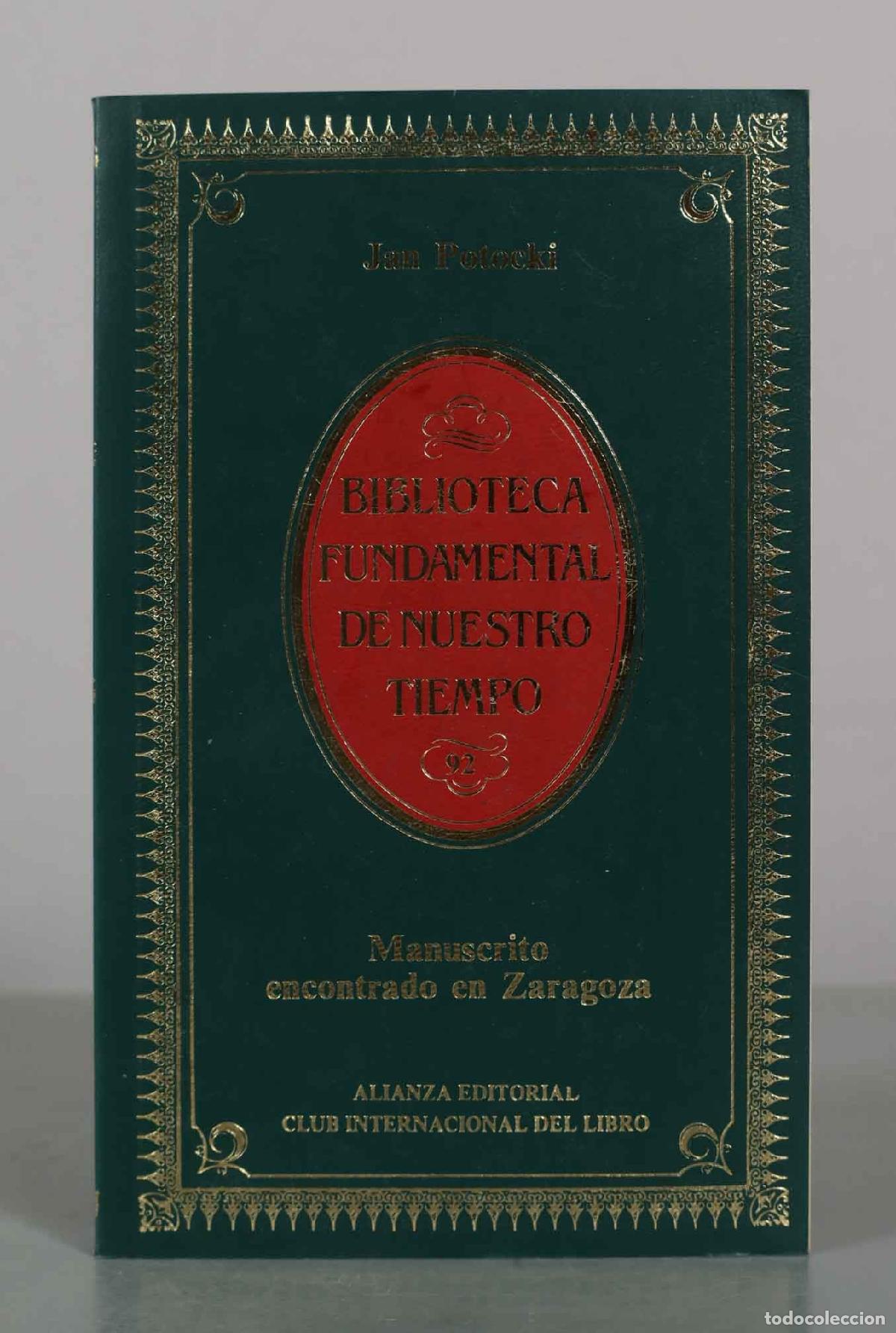 Libros de segunda mano: Manuscrito encontrado en Zaragoza - Jan Potocki - Alianza Editorial
