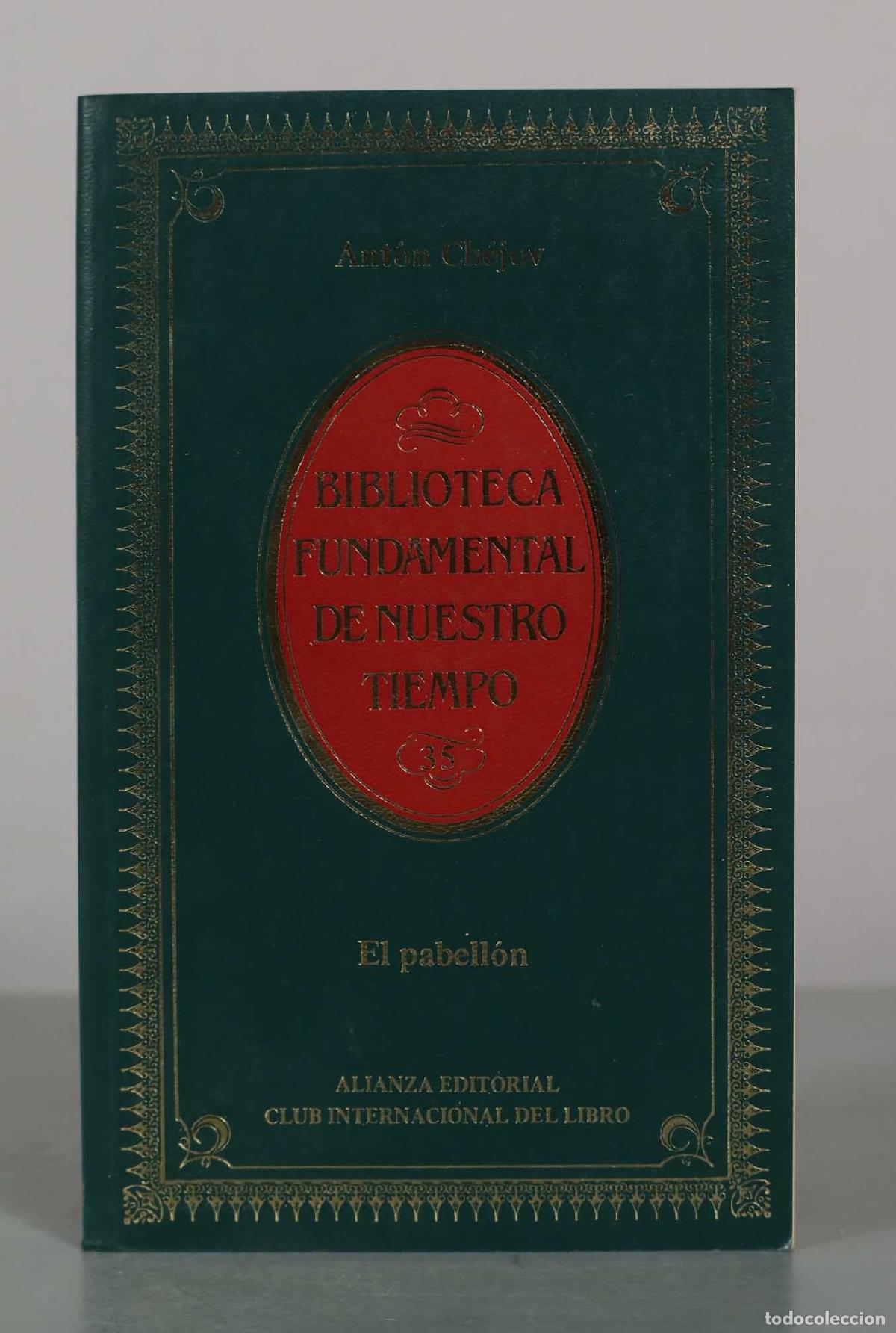 Libros de segunda mano: El pabell&oacute;n - Ant&oacute;n Ch&eacute;jov - Alianza Editorial
