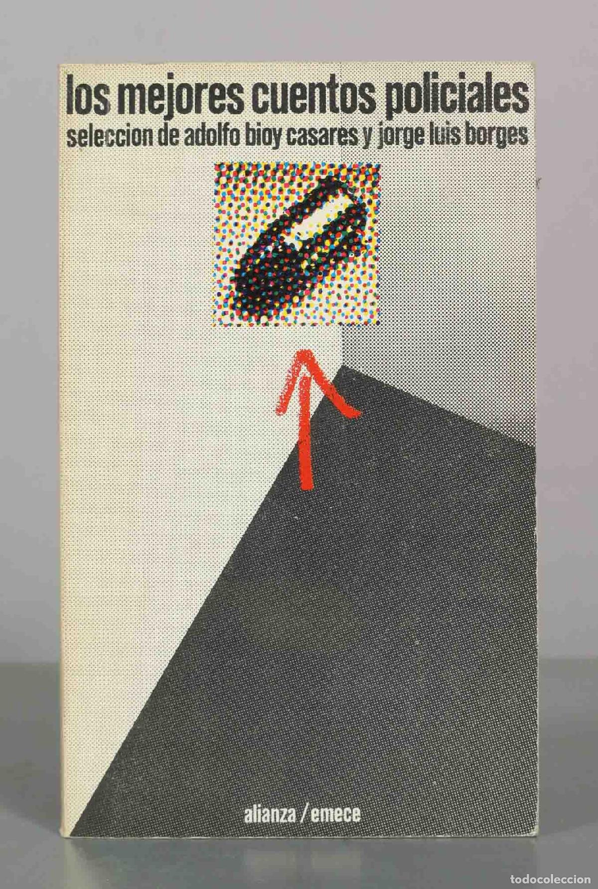 Libros de segunda mano: Los mejores cuentos policiales - Adolfo Bioy Casares, Jorge Luis Borges - Alianza Editorial, Emec&eacute;