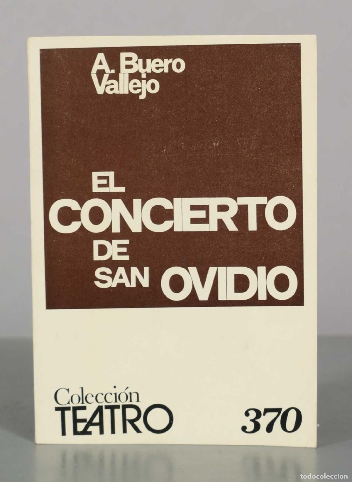 Libros de segunda mano: El concierto de San Ovidio - Antonio Buero Vallejo