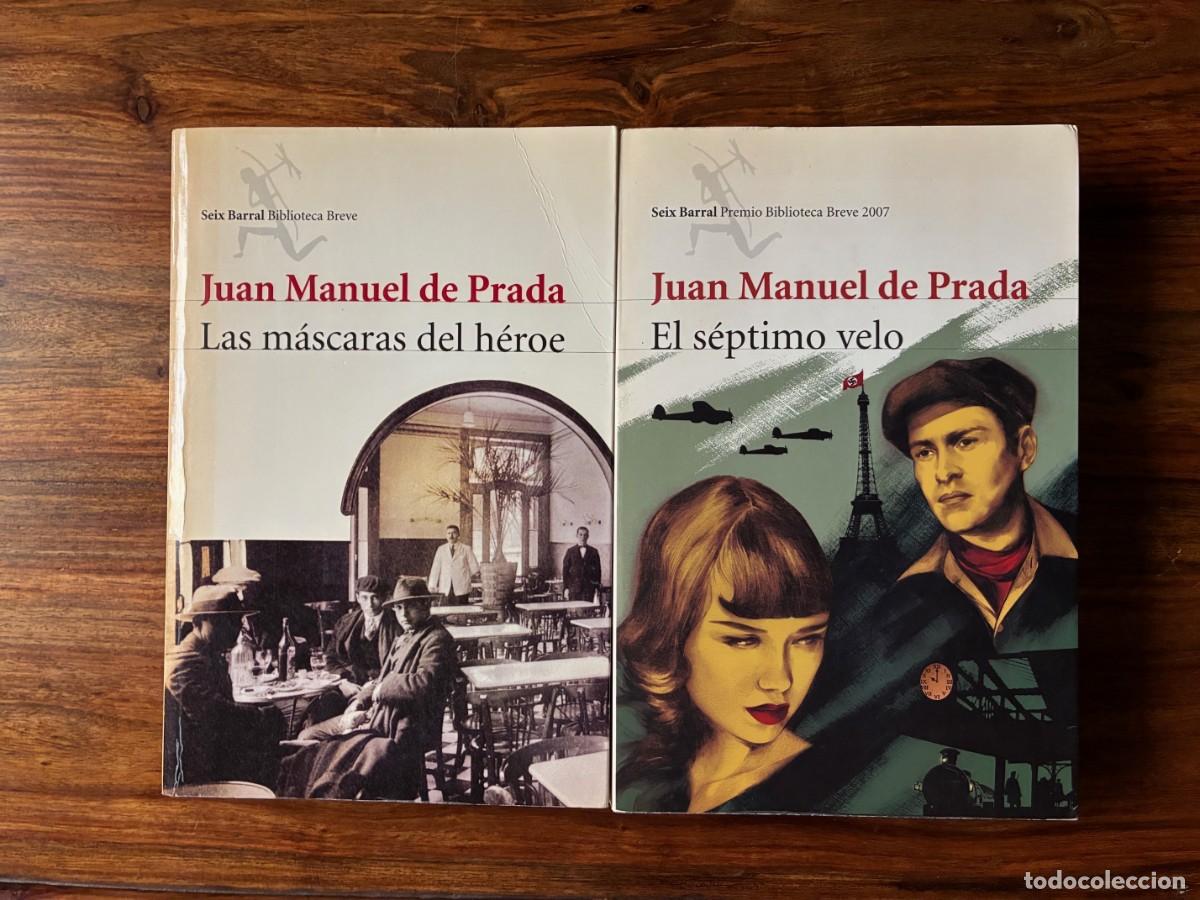Libros de segunda mano: Las m&aacute;scaras del h&eacute;roe - El s&eacute;ptimo velo. Juan Manuel de Prada. Seix y Barral