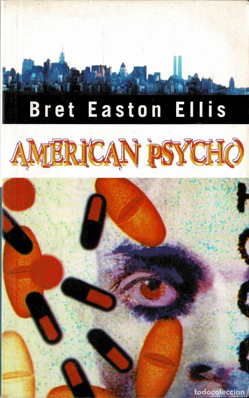 Libros de segunda mano: American Psycho - Bret Easton Ellis