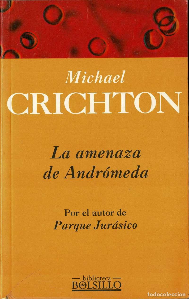 Libros de segunda mano: La Amenaza de Andr&oacute;meda - Michael Crichton