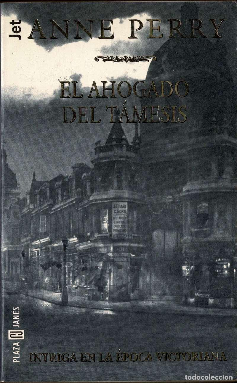Libros de segunda mano: El Ahogado del Tamesis - Anne Perry