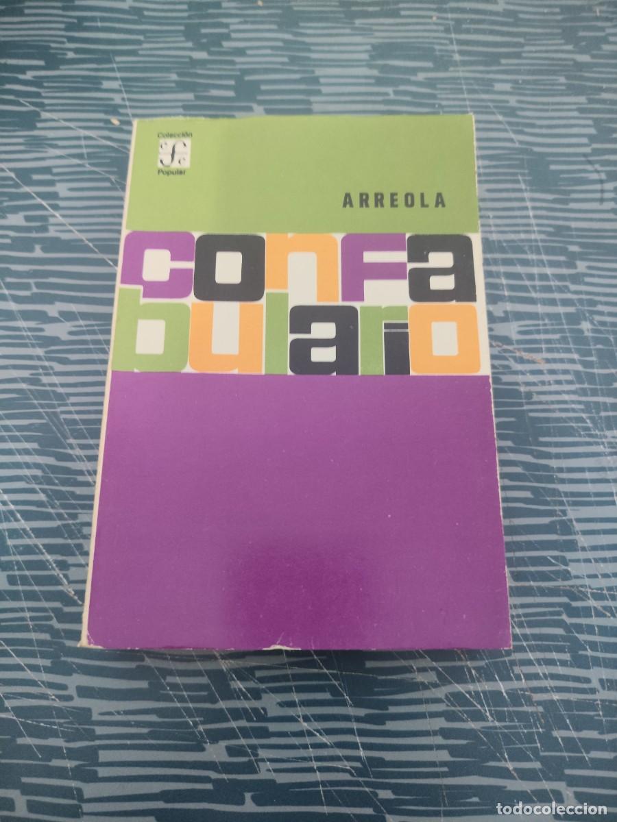 Libros de segunda mano: CONFABULARIO, JUAN JOSE ARREOLA, FONDO DE CULTURA ECON&Oacute;MICA,1966,300 P&Aacute;GINAS.