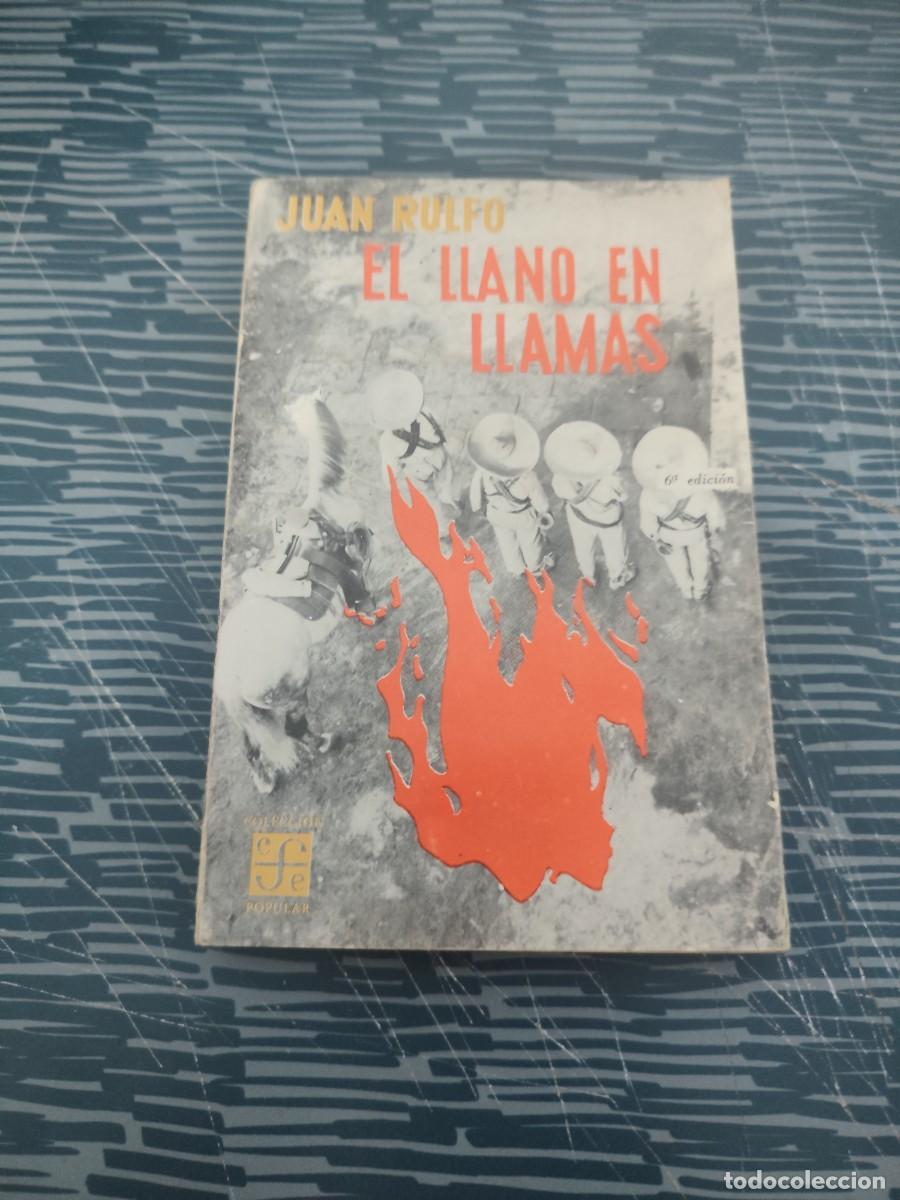 Libros de segunda mano: EL LLANO EN LLAMAS, JUAN RULFO, FONDO DE CULTURA ECON&Oacute;MICA,1964,143 P&Aacute;GINAS.