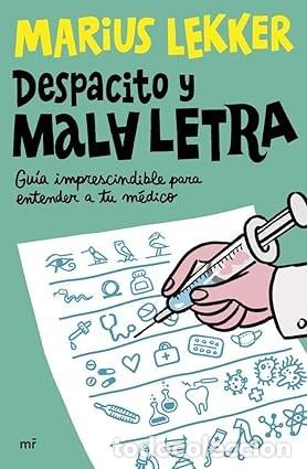 Libros de segunda mano: DESPACITO Y MALA LETRA Marius Lekker