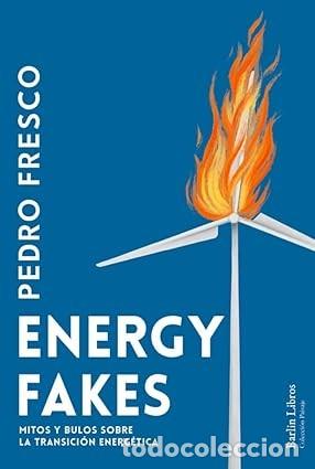 Livres d'occasion: ENERGY FAKES Pedro Fresco