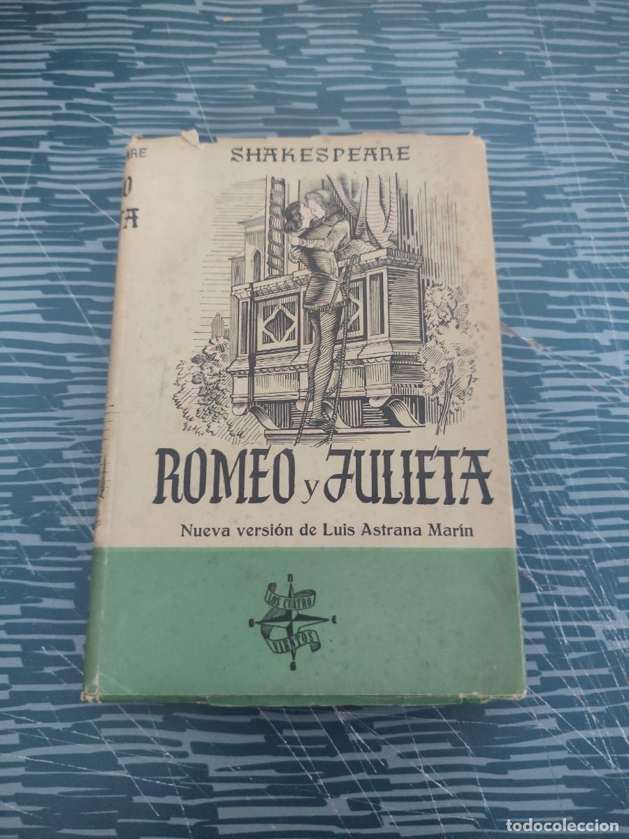 Libros de segunda mano: LA TRAGEDIA DE ROMEO Y JULIETA, WILLIAM SHAKESPEARE,AFRODISIO AGUADO EDITORIAL,1944,195 P&Aacute;GINAS.