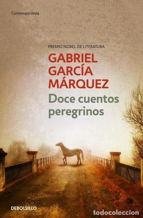Livres d'occasion: Doce cuentos peregrinos. - GARCIA MARQUEZ,GABRIEL.