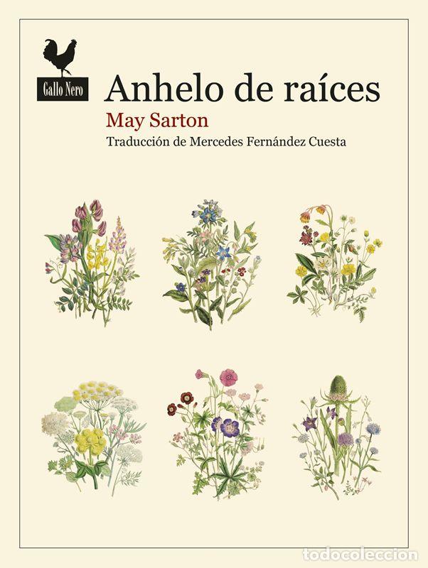 Libros de segunda mano: Anhelo de ra&iacute;ces. - Sarton, May.