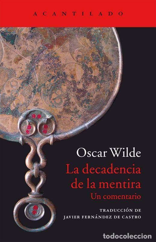 Libros de segunda mano: La decadencia de la mentira. - WILDE, OSCAR.
