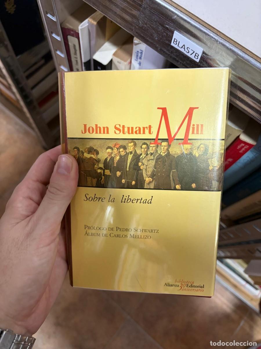 Libros de segunda mano: BLAS7B John Stuart Mill, Sobre la libertad, Alianza Editorial