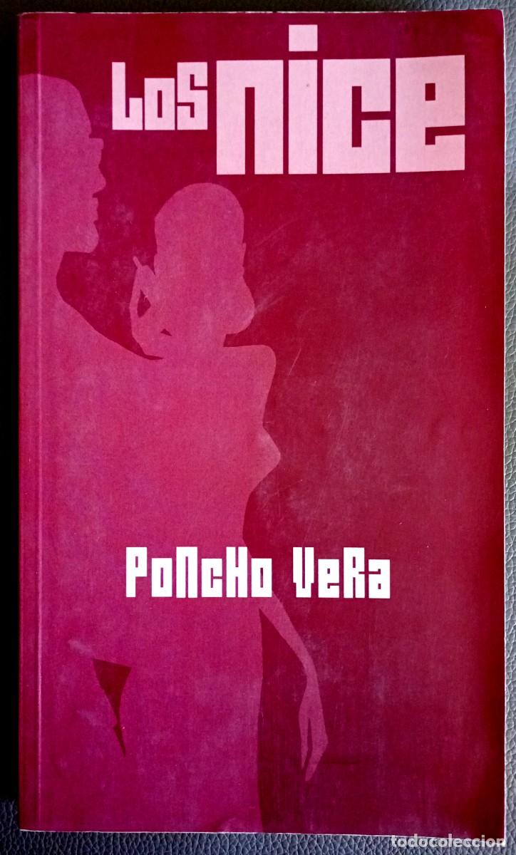 Libros de segunda mano: Poncho Vera . Los nice - Foto 1