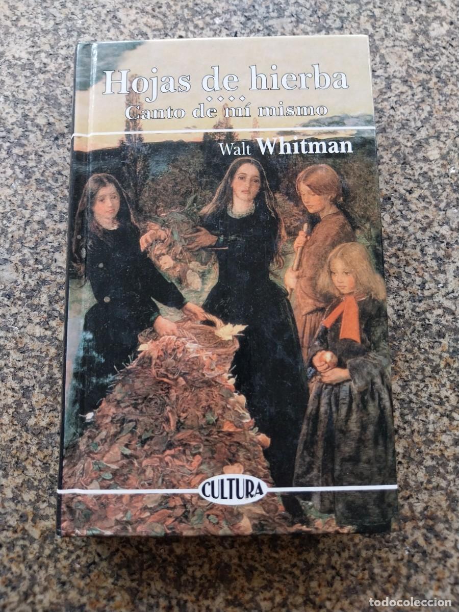 Libros de segunda mano: HOJAS DE HIERVA . CANTO DE MI MISMO -- WALT WHITMAN --