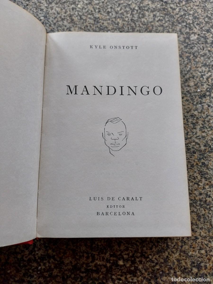Libros de segunda mano: MANDINGO -- KYLE ONSTOTT -- CARALT -- 1963 --