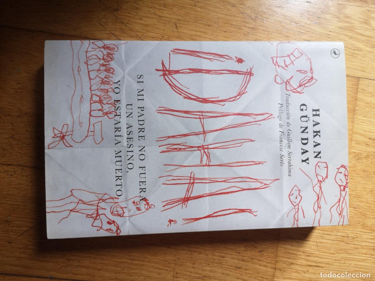Libros de segunda mano: HAKAN GUNDAY DAHA, BUEN ESTADO