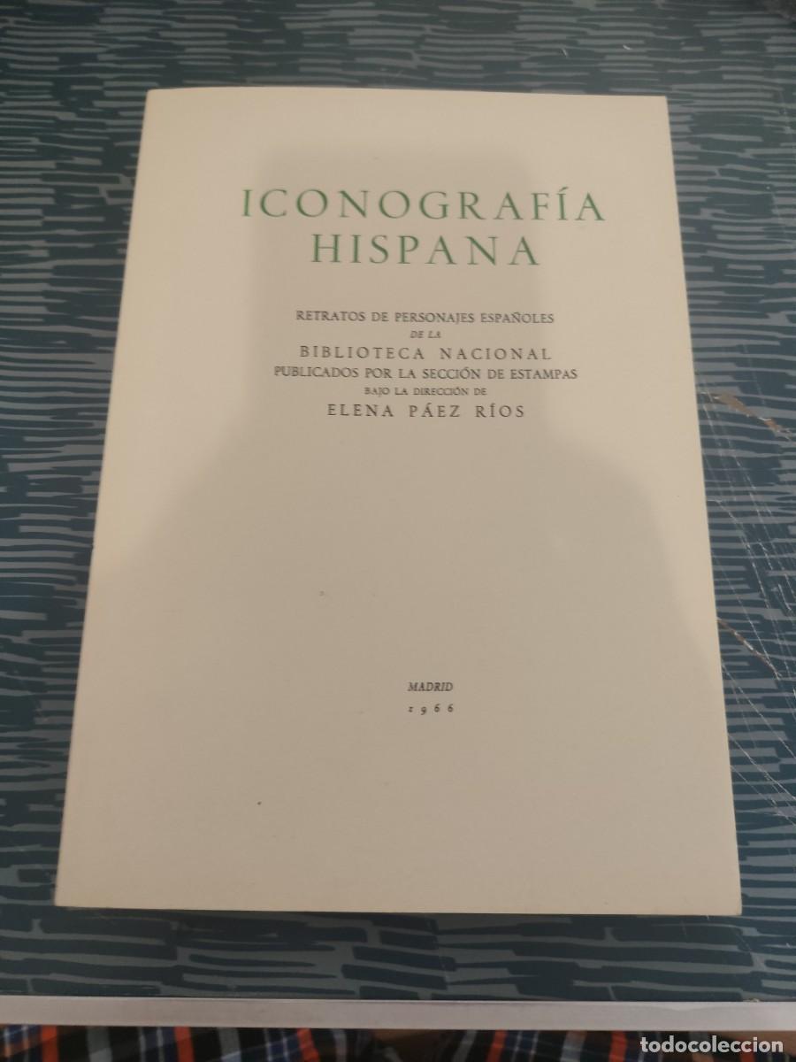 Libros de segunda mano: ICONOGRAF&Iacute;A HISPANA,LAMINAS,MADRID,1966,VER FOTOS,LEER..