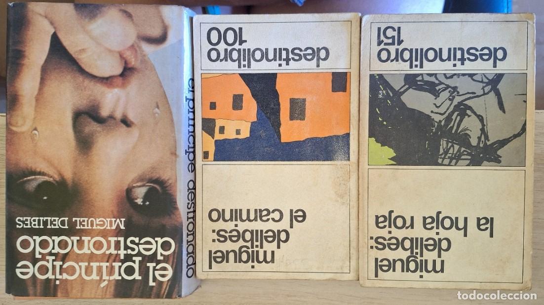 Libros de segunda mano: EL CAMINO. LA HOJA ROJA. EL PRINCIPE DESTRONADO. 3 LIBROS POR 5 EUROS. - DELIBES, Miguel.