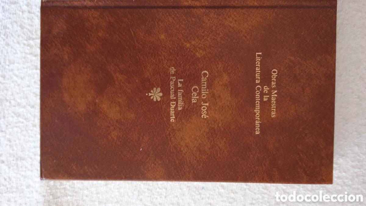 Libros de segunda mano: La familia de Pascual Duarte &ndash; Camilo Jos&eacute; Cela | Edici&oacute;n Obras Maestras de la Literatura Contempor&aacute;