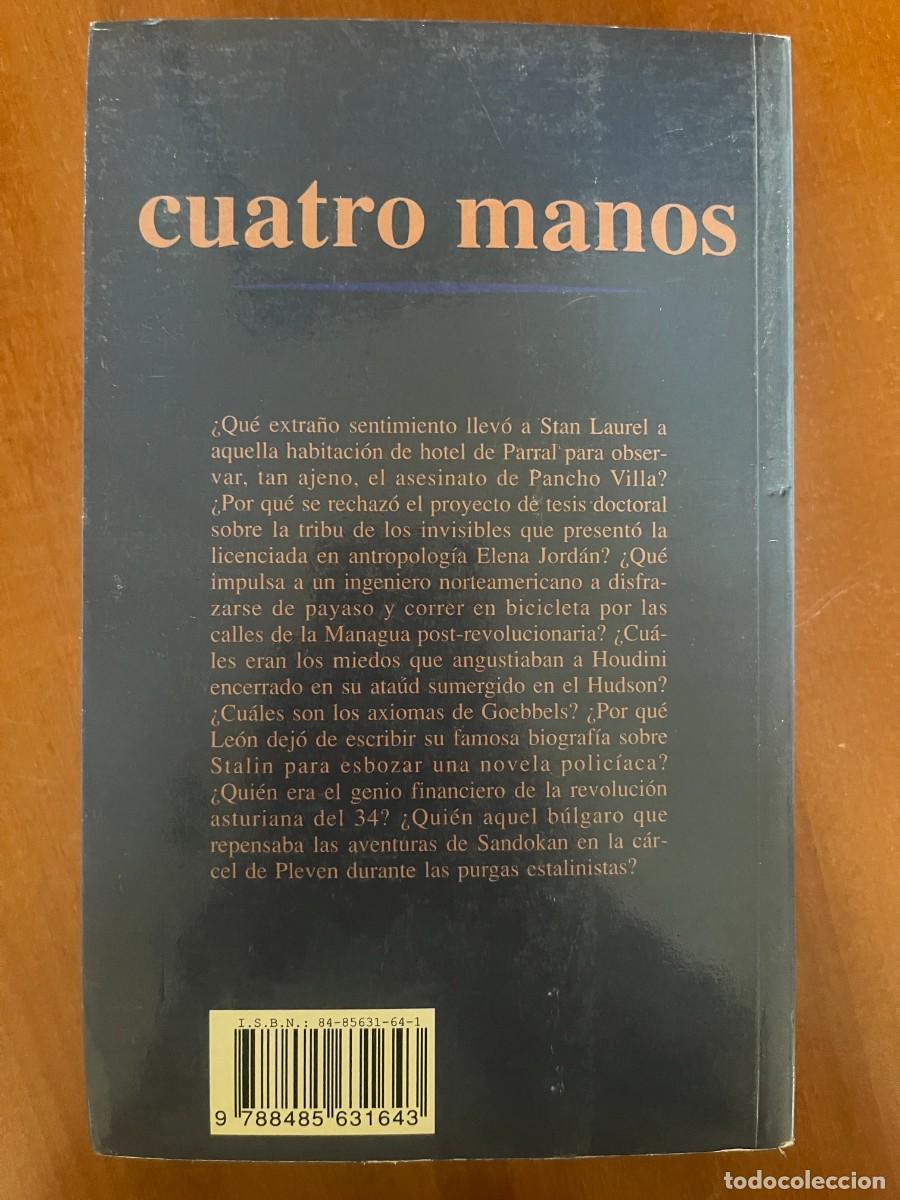 Libros de segunda mano: Cuatro manos. Paco Ignacio Taibo, II - Foto 3
