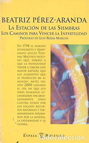 Libros de segunda mano: ESTACION DE LAS SIEMBRAS,LA (SIN COLECCION)