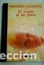 Libros de segunda mano: El secreto de las Flores (Milenio)
