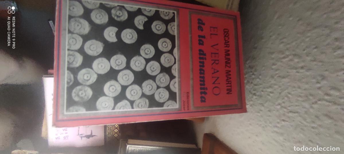 Libros de segunda mano: El verano de la dinamita - Mu&ntilde;iz Martin, Oscar