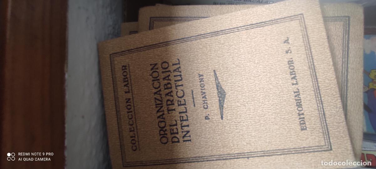 Libros de segunda mano: ORGANIZACI&Oacute;N DEL TRABAJO INTELECTUAL - P. CHAVIGNY - COLECCI&Oacute;N LABOR A&Ntilde;O 1936